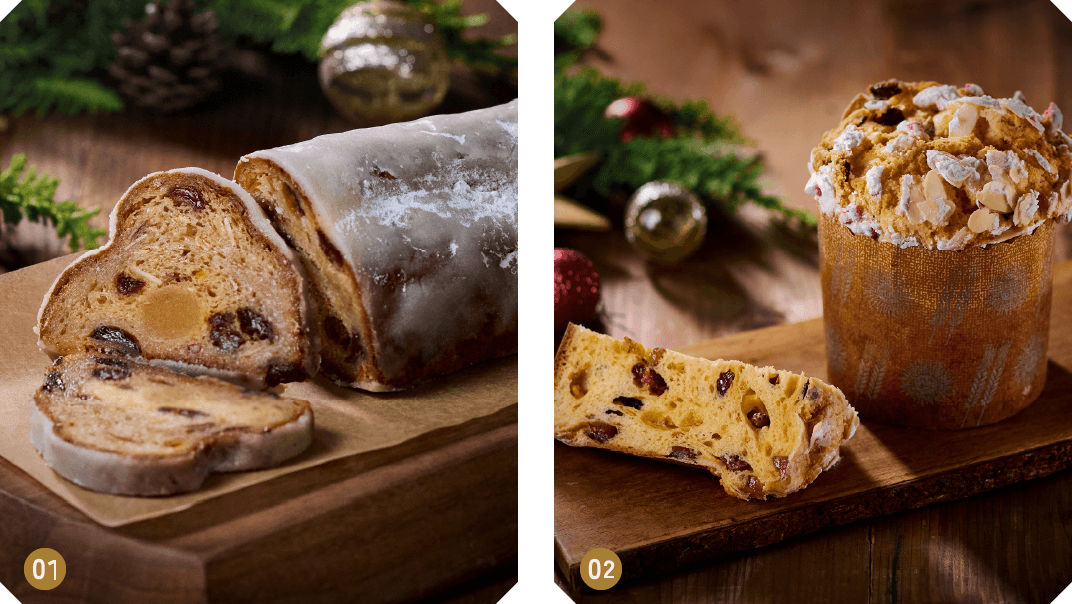01：スパイスと洋酒の芳醇な香りとナッツの食感、レーズンとオレンジピールの味わいが広がる、オリジナルシュトーレン。02：2種類のラム酒漬けレーズンとオレンジピールを入れて焼き上げ、仕上げにマカロン生地をトッピングしたイタリアのクリスマス定番菓子。